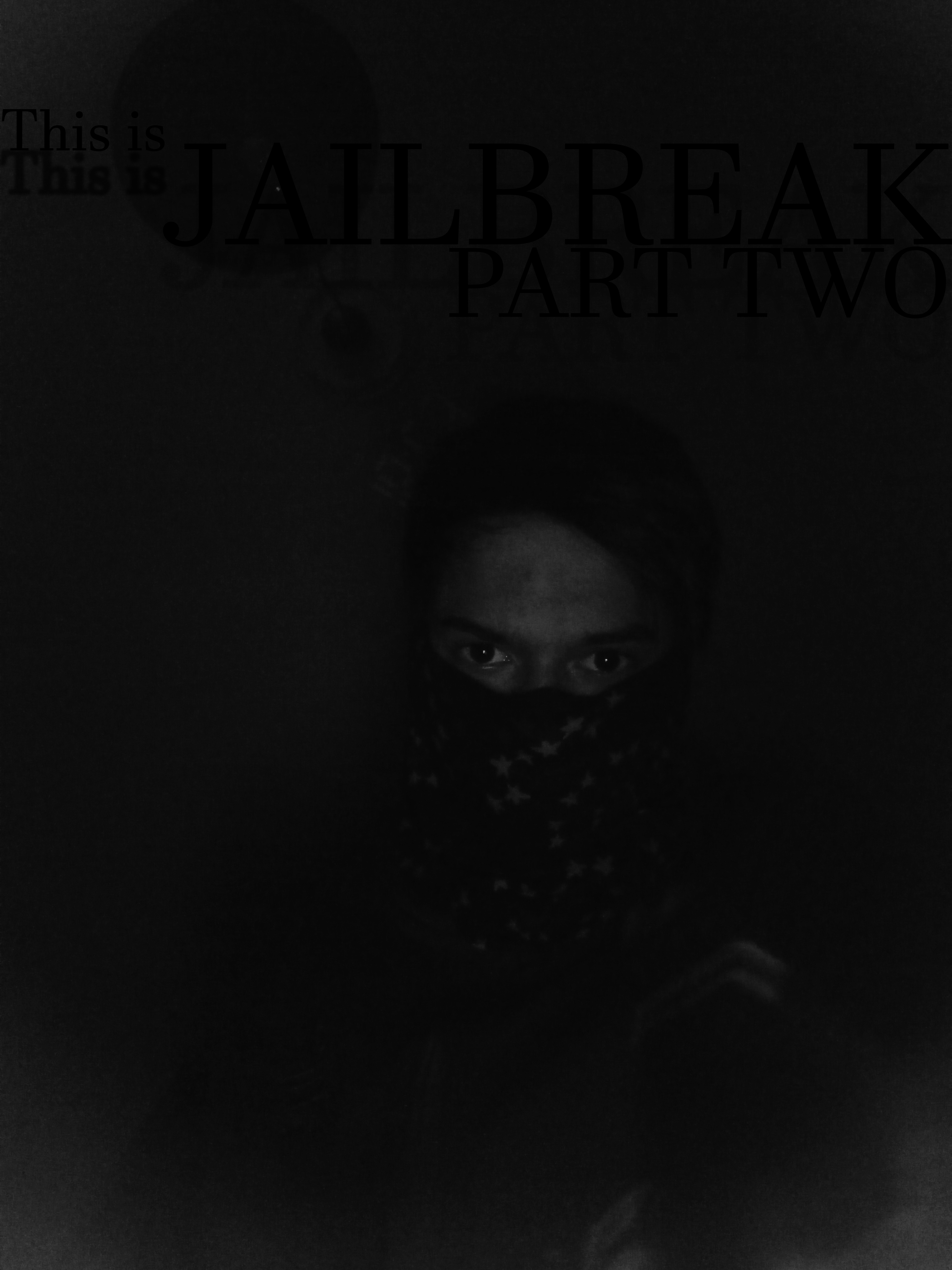 JAILBREAK2